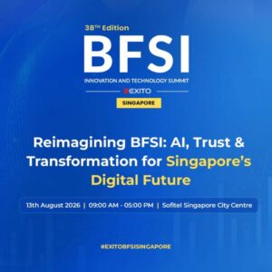 Singapore's BFSI Technology Leaders to Convene at the 38th Edition BFSI IT Summit Singapore 2026