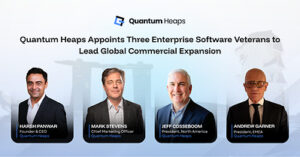 Quantum Heaps Appoints Three Enterprise Software Veterans to Lead Global Commercial Expansion